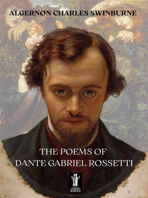 cover image of The Poems of Dante Gabriel Rossetti